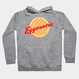 Eggocentric Hoodie